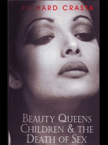 beauty-queens Beauty Queens, Children & the Death of Sex