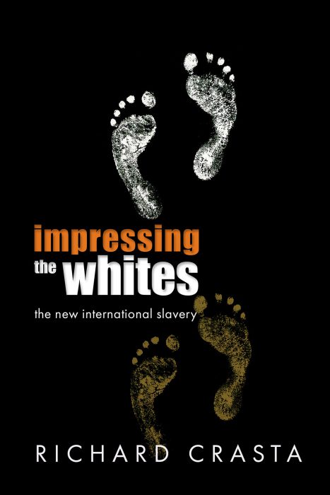 Impressing the Whites, The New International Slavery