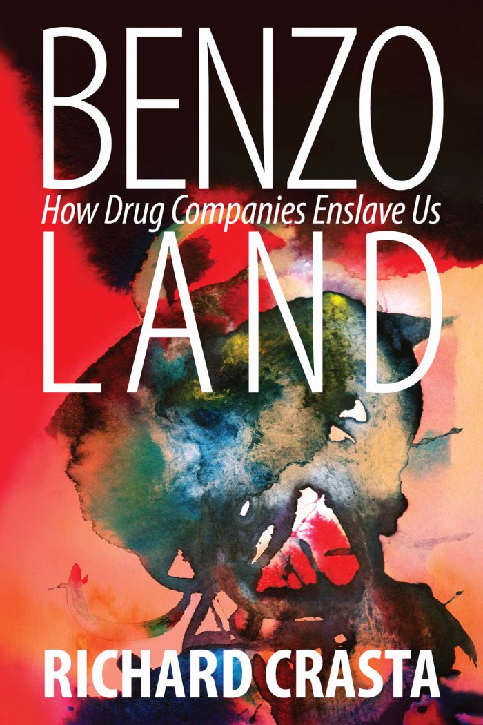 Benzo Land How Drug Companies Enslave Us